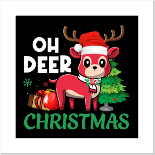 Oh Deer christmas Funny Christmas Tshirt Posters and Art